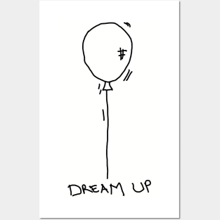 Dream Up Posters and Art